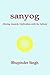 sanyog: moving towards Unification with the Infinite