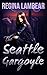 The Seattle Gargoyle