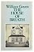 The House of Breath