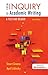 From Inquiry to Academic Writing: A Text and Reader