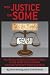 With Justice for Some by Lise Pearlman With Justice for Some by Lise Pearlman