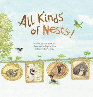All Kinds of Nests!: Birds (Science Storybooks)