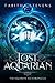 The Lost Aquarian: The Aquarian Age Chronicles