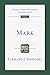 Mark (Tyndale New Testament Commentaries Book 2)