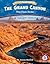 The Grand Canyon: This Place Rocks (Core Content Social Studies - Let's Celebrate America)