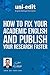 How to fix your academic English and publish your research fa... by Ozy Abram