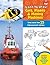 Learn to Draw Cars, Planes & Moving Machines: Step-by-step Instructions for More Than 25 High-Powered Vehicles