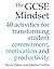 The GCSE Mindset: 40 activi...