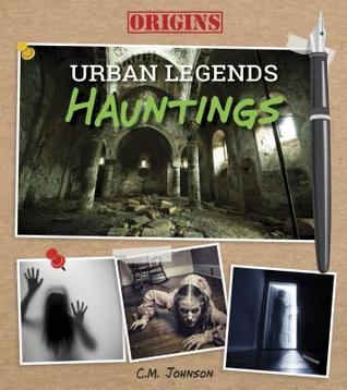 Hauntings (Origins: Urban Legends)