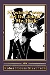 El Extrano Caso del Dr. Jekyll y Mr. Hyde by Robert Louis Stevenson El Extrano Caso del Dr. Jekyll y Mr. Hyde by Robert Louis Stevenson