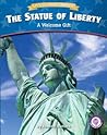 The Statue of Liberty: A Welcome Gift (Core Content Social Studies - Let's Celebrate America)