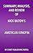 Summary, Analysis, and Review of Nick Bilton’s American Kingpin: The Epic Hunt for the Criminal Mastermind Behind the Silk Road