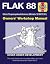 Flak 88 Owners' Workshop Manual: 8.8cm Flugzeugabwehrkanone (Models 18/36/37/41) (Haynes Manuals)