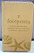 Footprints: Scripture with Reflections Inspired By the Best-loved Poem. (Hallmark Zondervan BOK3104)