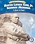 Martin Luther King, Jr. National Memorial: A Stone of Hope (Core Content Social Studies - Let's Celebrate America)