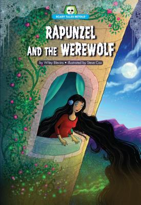 Rapunzel and the Werewolf (Library Binding)