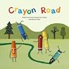 Crayon Road: Imagination - Lines (Step Up ― Creative Thinking) Crayon Road: Imagination - Lines (Step Up ― Creative Thinking)