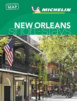 Michelin Green Guide Short Stays New Orleans (Paperback)