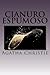 Cianuro Espumoso by Agatha Christie