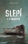 Slepí by A.F. Brady