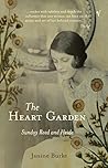 The Heart Garden:...