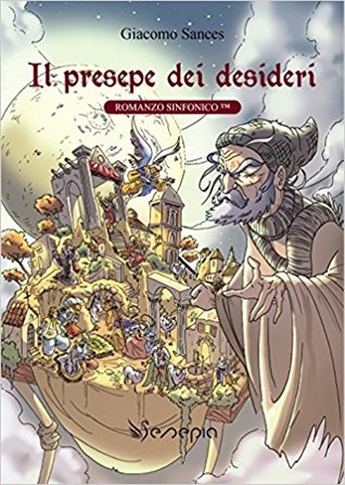 Il presepe dei desideri