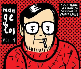 Mangelos Vol. 1