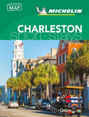 Michelin Green Guide Short Stays Charleston (Paperback)