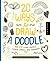 20 Ways to Draw a Doodle an...
