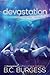 Devastation (Mystic, #6)