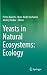 Yeasts in Natural Ecosystem...