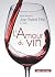 L'Amour du vin (Sociologie/...