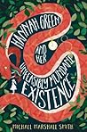 Hannah Green and Her Unfeasibly Mundane Existence by Michael Marshall Smith