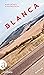 Blanca