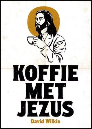 Coffee With Jesus By David Wilkie
