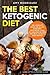 The Best Ketogenic Diet: Th...