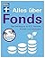 Alles über Fonds für Einste...