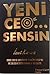 Yeni CEO... Sensin