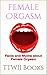 Orgasm Guide: Understanding...