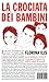 La crociata dei bambini (Special books Vol. 5) by Florina Ilis