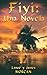 Fiyi: Una novela (The World Duology, #2)