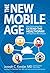 The New Mobile Age: How Technology Will Extend the Healthspan and Optimize the Lifespan