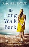 The Long Walk Back by Rachel Dove