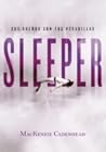 Sleeper by MacKenzie Cadenhead