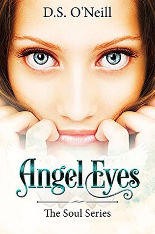 Angel Eyes (The Soul, #1)