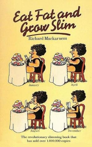 Eat Fat And Grow Slim (Paperback)