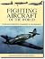 Fighting Aircraft of the Wo...