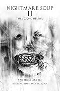 Nightmare Soup 2: The Second Helping