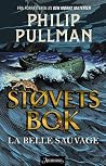 La Belle Sauvage by Philip Pullman