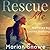 Rescue Me